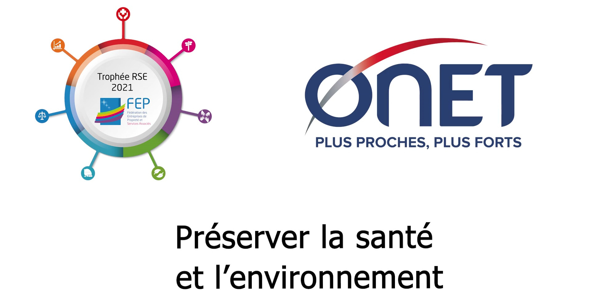 Le Prix RSE 2021 des entreprises de propreté attribué à Onet par la FEP ...